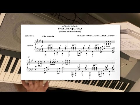 Rachmaninoff-Cimirro - Prelude, Op.23 No.5 (for left hand alone)