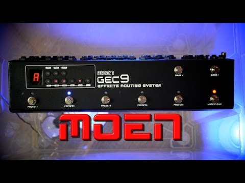 Moen GEC9 - Looper/Switcher - Full Demo