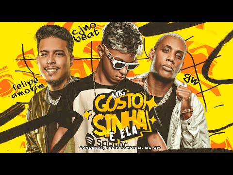 MTG GOSTOSINHA É ELA - CJNOBEAT, FELIPE AMORIM, MC GW