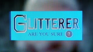 Glitterer – “Are You Sure?”