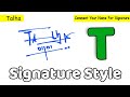 ✔️ Talha Name Signature Style Request Done