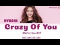Hyorin Crazy Of You Han Rom Eng IndoSub
