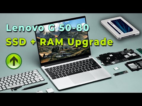 Lenovo G50-80 SSD and RAM Upgrade || How to UPGRADE  SSD + HDD
