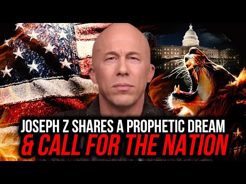 Joseph Z Shares A Prophetic Dream & Call For The Nation