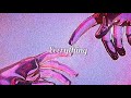Everything - Kehlani (Slowed + Reverb)