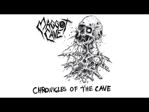 Maggot Cave - Chronicles of the Cave [EP] 2024