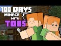 100 Days - [Minecraft with Tors]