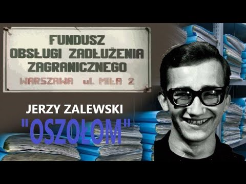 Jerzy Zalewski - Oszołom (film dokumentalny)