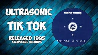 Ultrasonic - Tic Tok