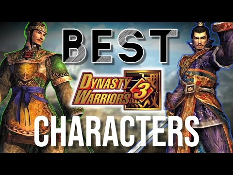 The BEST Characters From Dynasty Warriors 3