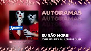 Music video thumbnail preview for AUTORAMAS - Eu Não Morri by Autoramas