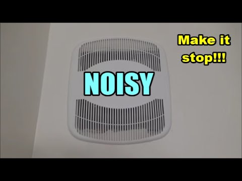NOISY Bathroom Exhaust Fan? Fix it! | Air King