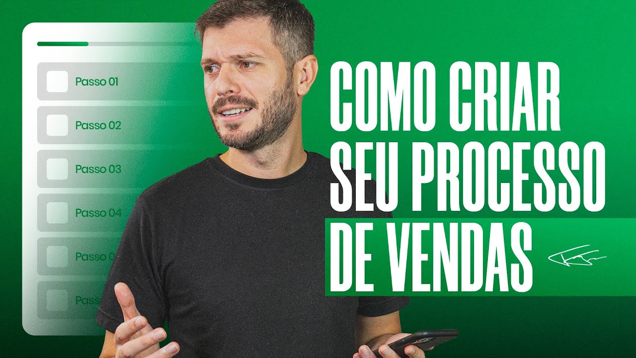 COMO CRIAR UM PROCESSO DE VENDAS PARA GERAR RESULTADO