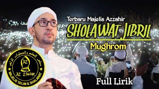 Download lagu AZZAHIR ~ SHOLAWAT JIBRIL, MUGHROM, YA HANANA || FULL LIRIK #azzahir mp3