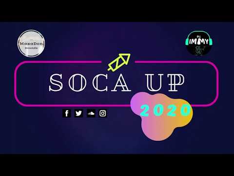 Soca Up 2020 Mix | Dj Immy