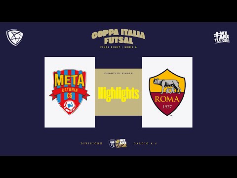 Meta Catania-Roma 1927 7-6 d.t.r. | Coppa Italia Serie A 2024/2025 | Quarti di finale | Highlights
