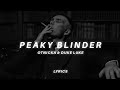 Otnicka & Duke Luke - Peaky Blinder (lyrics)