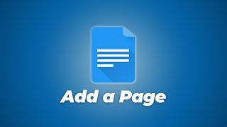 How To Add A Page On Google Docs