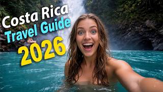 Costa Rica Travel Guide 2026 🇨🇷 | Ultimate Itinerary, Hidden Gems & Wild Adventures