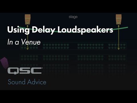 Using Delay Loudspeakers In a Venue | Sound Advice