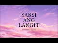 Saksi Ang Langit - December Avenue ( Lyric Video )