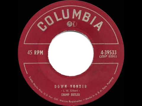 1951 HITS ARCHIVE: Down Yonder - Champ Butler