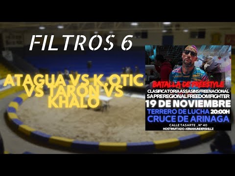 ATAGUA vs K.OTIC vs KHALO vs TARON | REGIONAL ASSASINS FREE + PRE FREEDOM CANARIAS (FILTRO 6)