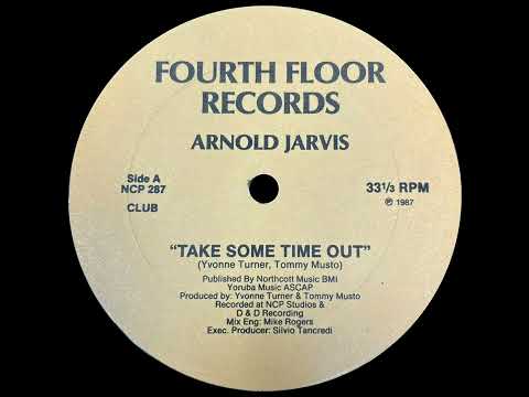 Arnold Jarvis - Take Some Time Out (Club Mix)