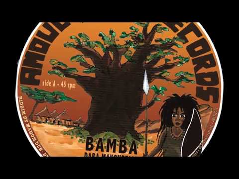 Daba Makourejah - Bamba DUB - AFRICAN STEPPERS
