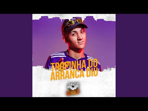 Tropinha do Arranca Diu