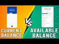 Current Balance vs Available Balance - What's The Difference? (A Detailed Comparison)