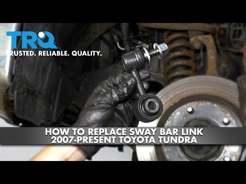 How To Replace Sway Bar Link 2007-Present Toyota Tundra