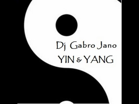 Dj Gabro JANO -  Yin & Yang  -