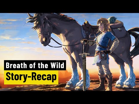 The Legend of Zelda: Breath of the Wild - Die Geschichte des Vorgängers zu Tears of the Kingdom