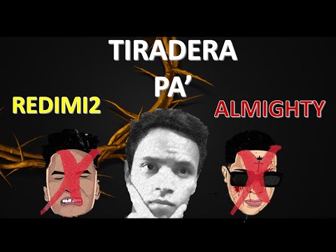 TIRADERA pa' REDIMI2 y ALMIGHTY [Reacción] Menace ❌ Alex Perez