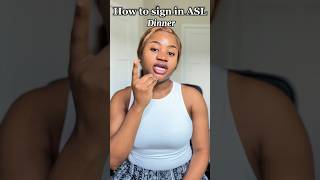 How to sign "dinner" in #asl