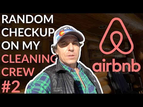 Airbnb Secrets: Cleaning Crew Checkup #2