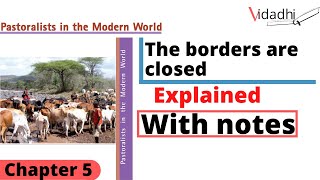 The borders are closed | pastoralists in the modern world | class 9
