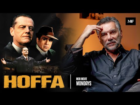 Mob Movie Monday: Hoffa | Michael Franzese
