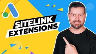 Google Ads Sitelink Extensions: One Change = 23% More Clicks