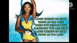 Brandy-No Such Thing As Too Late(lyric video)