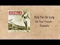 Dishwalla – Only for So Long (1998)