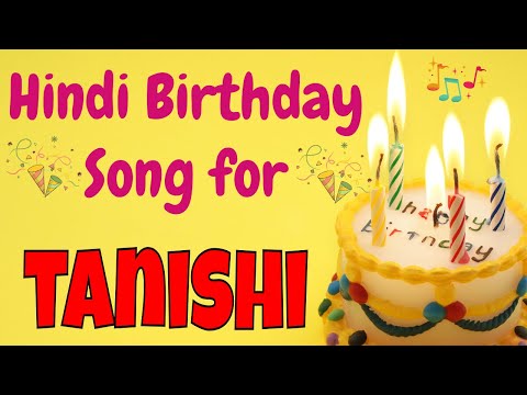 Happy Birthday Tanishi Song | Birthday Song for Tanishi | Happy Birthday Tanishi Song Download