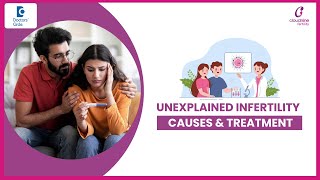 Unexplained Infertility|Less ovarian reserve-Dr.Shipra Singla of Cloudnine Hospitals|Doctors' Circle