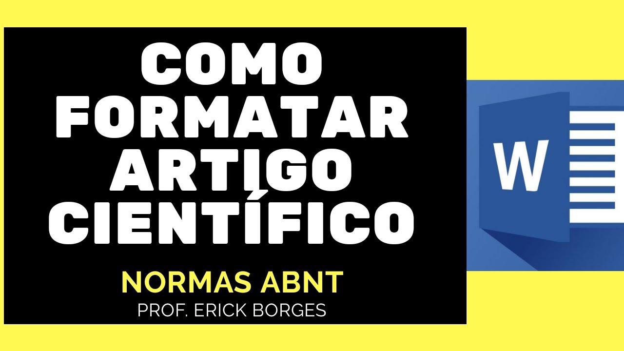 Como formatar artigo científico -  Normas ABNT