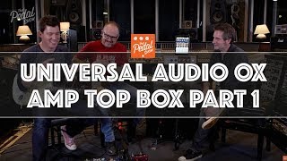 Video thumbnail for That Pedal Show – Adventures With Universal Audio OX Part 1 by That Pedal Show