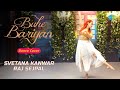 Buhe Bariyan Dance Cover | Svetana Kanwar |Raj Sejpal | Kanika Kapoor |Gourav|Shruti Rane |Roshini N