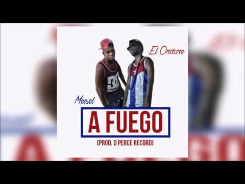 El Ondure Ft. Meysel - A Fuego (Official Audio)