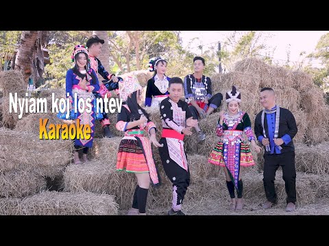 Nyiam koj los ntev karaoke - Leekong Xiong. Win Vang. Lisfoom Vaj. Hmoob Yaj