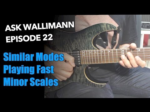 Mixing modes, Playing fast, Minor scales - Ask Wallimann #22